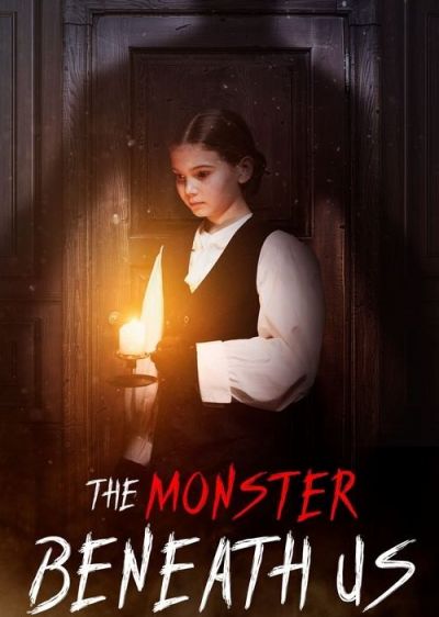 دانلود فیلم هیولای زیر پای ما The Monster Beneath Us با پخش آنلاین و دوبله فارسی